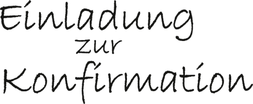 Stempel Kommunion/Konfirmation Einladung zur Konfirmation